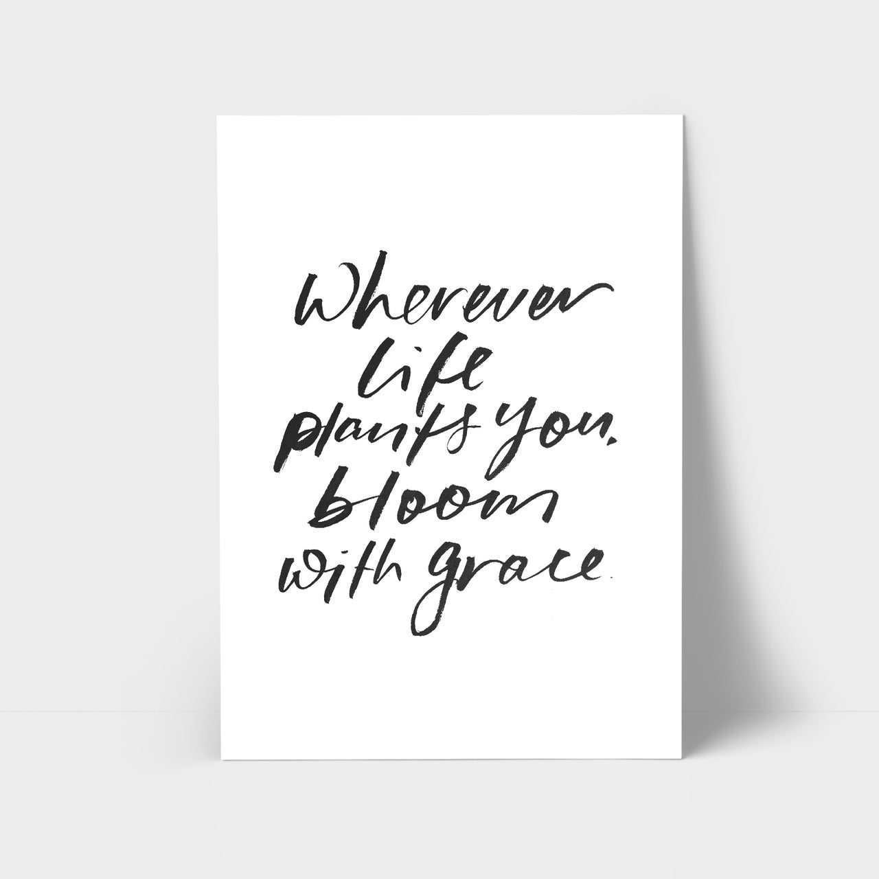 Bloom with Grace Print